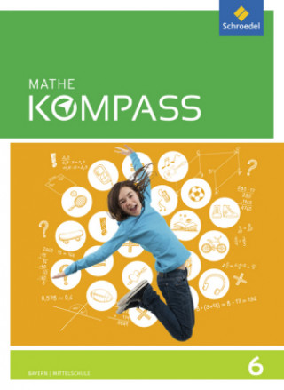 Carte Mathe Kompass 6. Schülerband. Bayern 