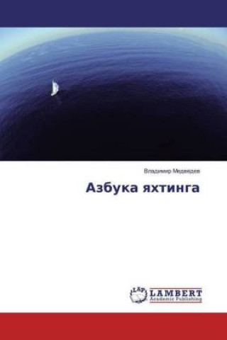 Knjiga Azbuka yahtinga Vladimir Medvedev