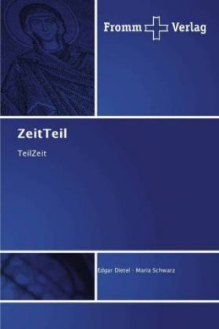 Kniha ZeitTeil Edgar Dietel