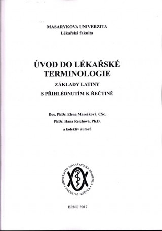 Book Úvod do lékařské terminologie Elena Marečková