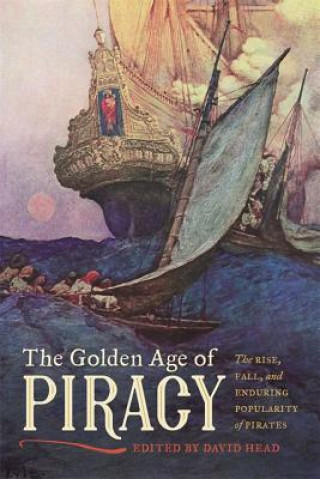 Kniha Golden Age of Piracy David Head