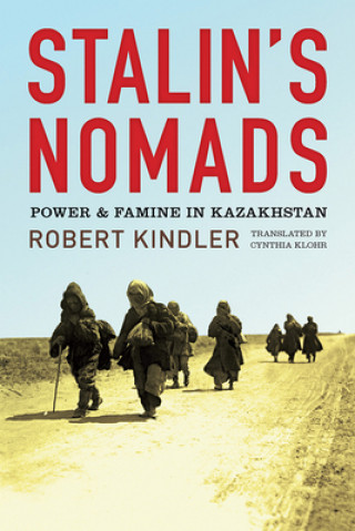 Carte Stalin's Nomads Robert Kindler