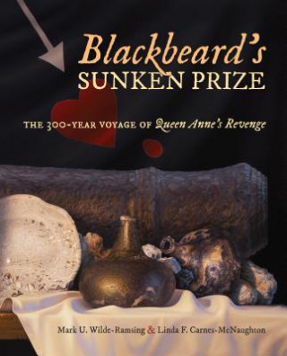 Knjiga Blackbeard's Sunken Prize Mark U Wilde-Ramsing