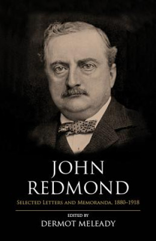 Книга John Redmond Dermot Meleady