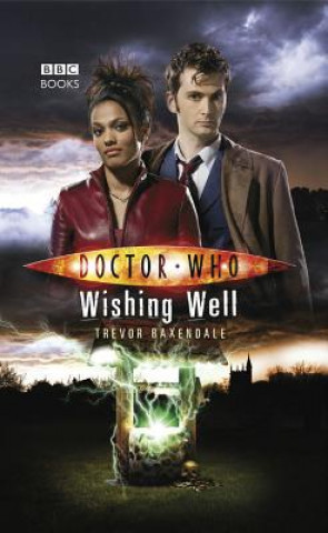 Kniha Doctor Who: Wishing Well Trevor Baxendale