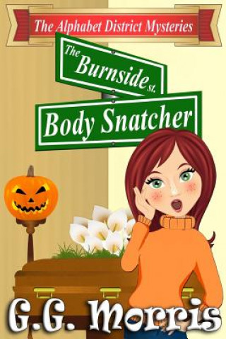 Buch The Burnside Body Snatcher G G Morris