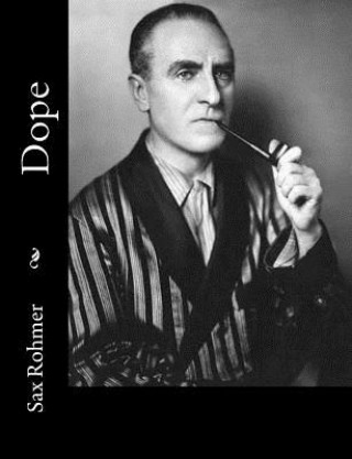Knjiga Dope Sax Rohmer