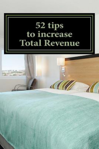 Книга 52 tips to increase Total Revenue Ronny F Sandvik