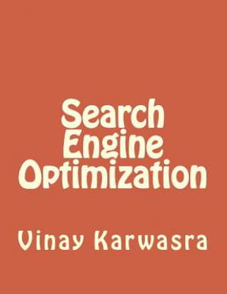 Knjiga Search Engine Optimization Vinay Karwasra