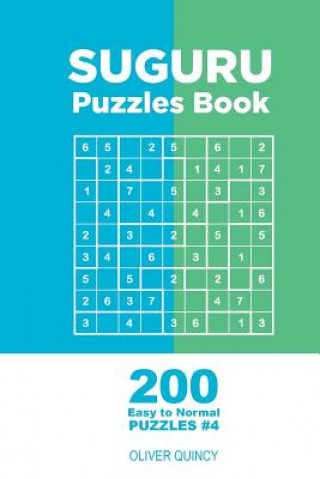 Könyv Suguru - 200 Easy to Normal Puzzles 9x9 (Volume 4) Oliver Quincy