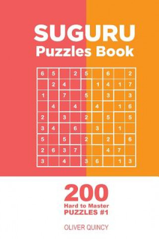 Kniha Suguru - 200 Hard to Master Puzzles 9x9 (Volume 1) Oliver Quincy