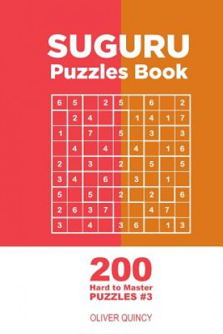 Kniha Suguru - 200 Hard to Master Puzzles 9x9 (Volume 3) Oliver Quincy