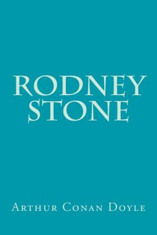 Knjiga Rodney Stone Arthur Conan Doyle