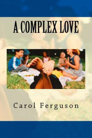 Knjiga A Complex Love Carol Ferguson