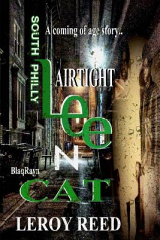 Książka AIRTIGHT Lee -N- Cat: A Coming of Age Story Leroy Reed