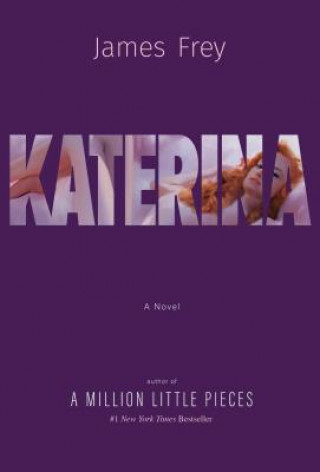 Carte Katerina James Frey