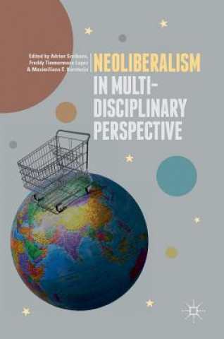 Książka Neoliberalism in Multi-Disciplinary Perspective Adrian Scribano