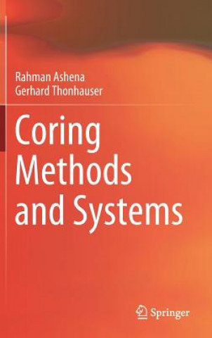 Książka Coring Methods and Systems Rahman Ashena