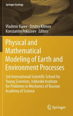 Kniha Physical and Mathematical Modeling of Earth and Environment Processes Vladimir Karev