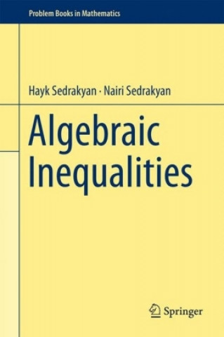 Könyv Algebraic Inequalities Hayk Sedrakyan