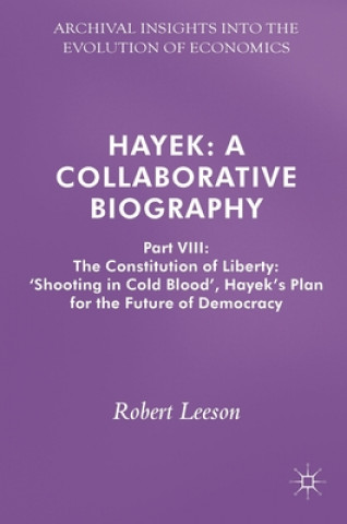 Livre Hayek: A Collaborative Biography Robert Leeson