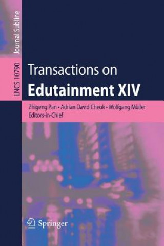 Kniha Transactions on Edutainment XIV Adrian David Cheok