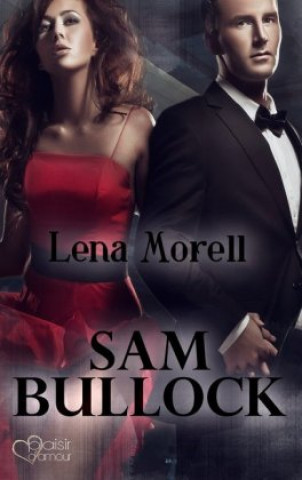Könyv Sam Bullock Lena Morell