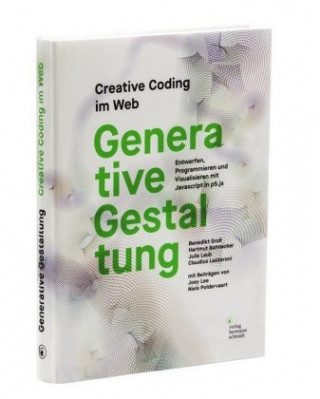 Kniha Generative Gestaltung Benedikt Groß