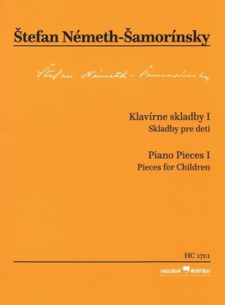 Könyv Klavírne skladby I. Štefan Németh-Šamorínsky