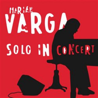 Hanganyagok Solo In Concert Marián Varga