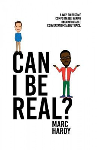 Knjiga Can I Be Real? Mr Marc Hardy
