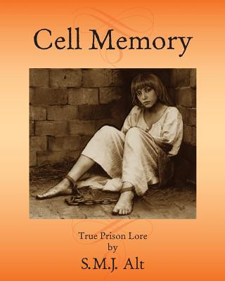 Książka Cell Memory: A Buzzkill Noir S M J Alt