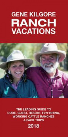 Книга Ranch Vacations Gene Kilgore
