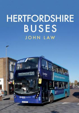 Kniha Hertfordshire Buses John Law