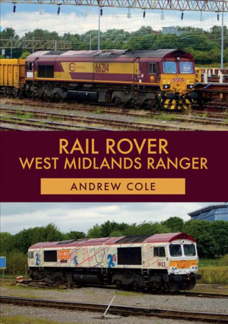 Könyv Rail Rover: West Midlands Ranger Andrew Cole