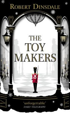 Kniha Toymakers Robert Dinsdale