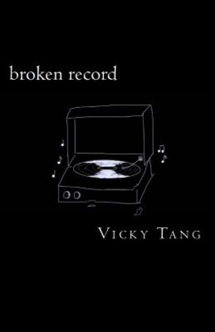 Kniha broken record Vicky Tang