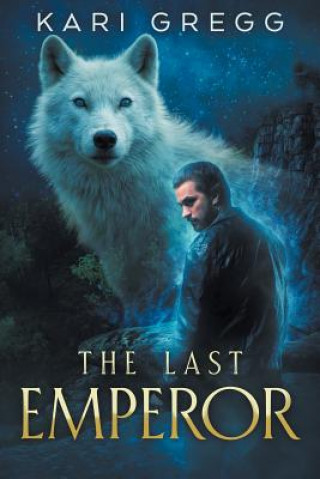 Buch The Last Emperor Kari Gregg