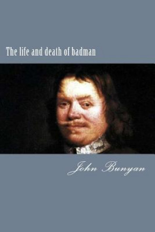 Carte The life and death of badman John Bunyan