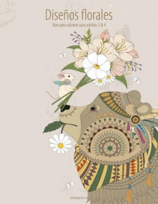 Könyv Disenos florales libro para colorear para adultos 3 & 4 Nick Snels