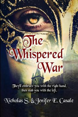 Carte The Whispered War Nicholas S Casale