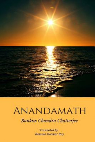 Kniha Anandamath (Dawn over India) Bankim Chandra Chattopadhyay