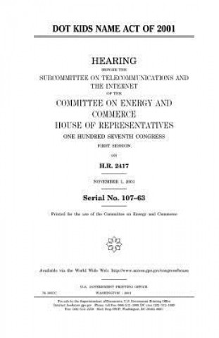 Kniha Dot Kids Name Act of 2001 United States Congress