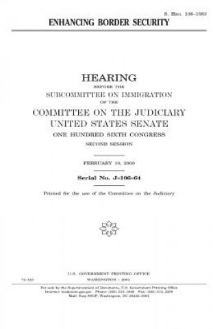 Kniha Enhancing Border Security United States Congress