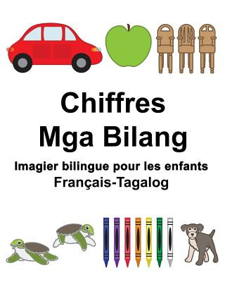 Carte Français-Tagalog Chiffres/Mga Bilang Imagier bilingue pour les enfants Richard Carlson Jr