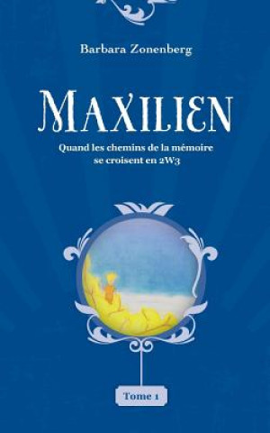 Knjiga Maxilien Barbara Zonenberg