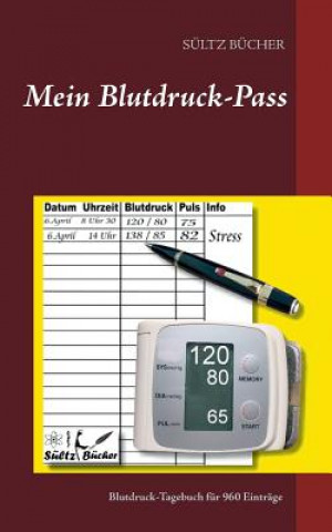 Kniha Mein Blutdruck-Pass Renate Sultz