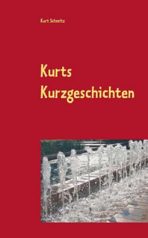 Carte Kurts Kurzgeschichten Kurt Schmitz