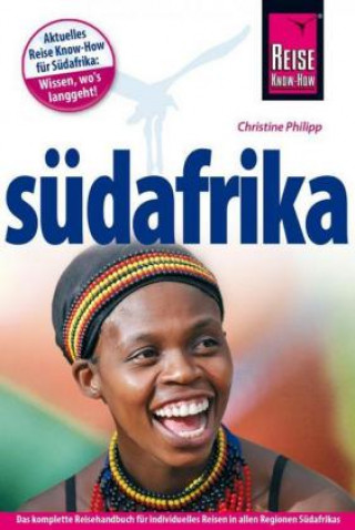 Książka Reise Know-How Reiseführer Südafrika Christine Philipp