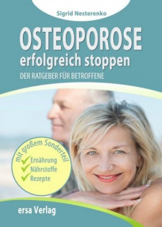 Knjiga Osteoporose erfolgreich stoppen Sigrid Nesterenko